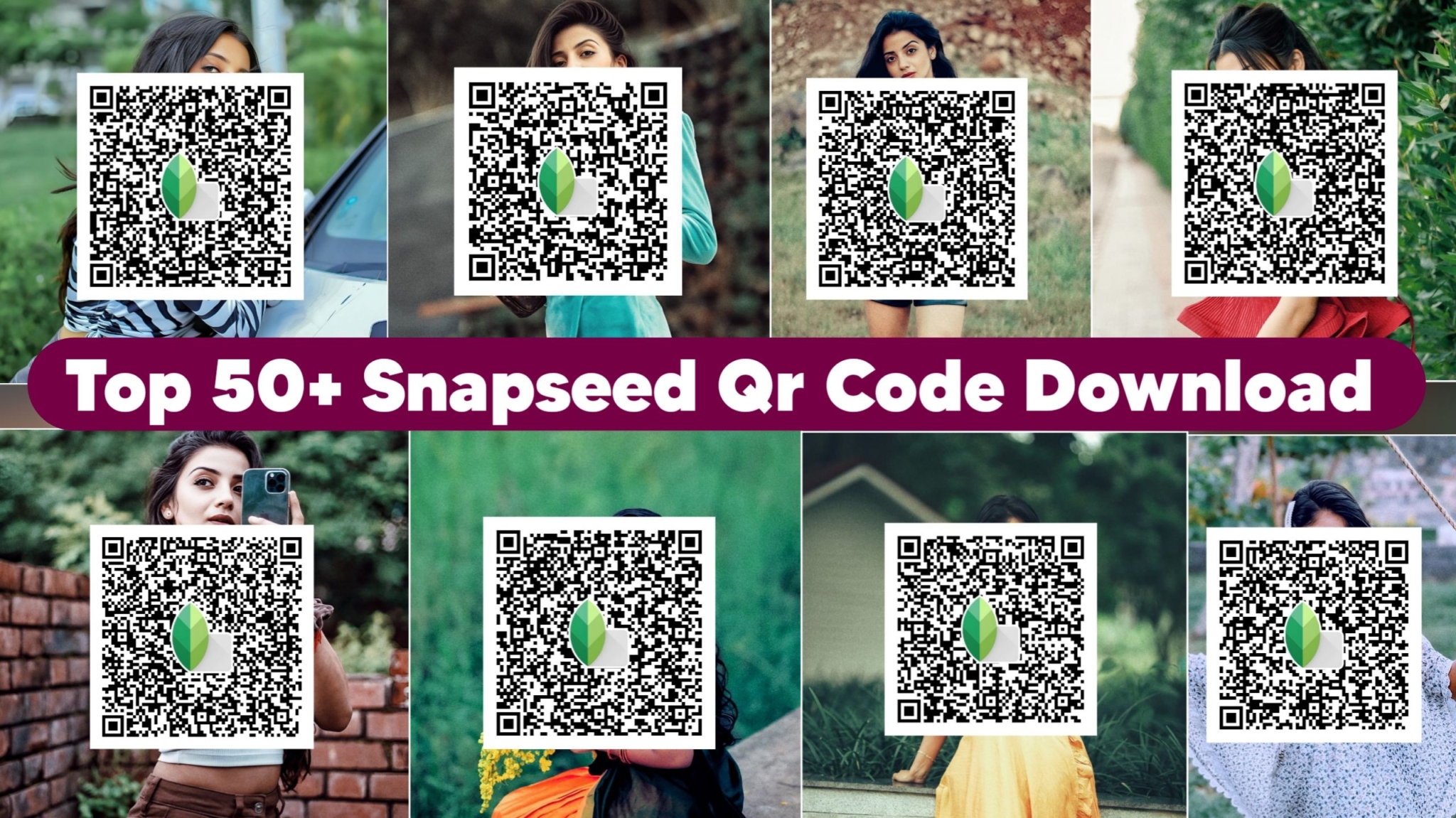 Top 50+ Snapseed QR Code Download