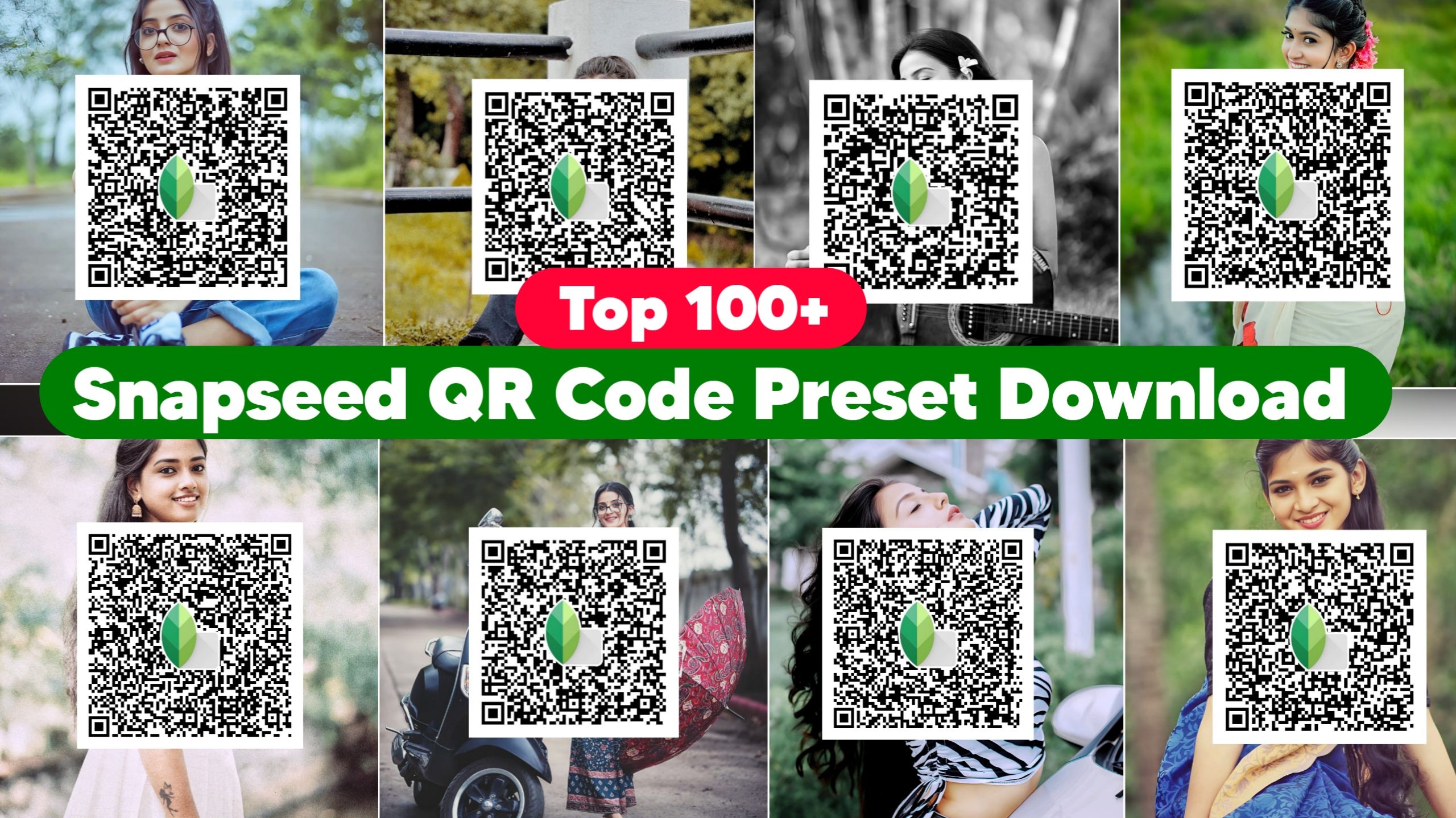 Top 100+ Snapseed QR Code Preset Download